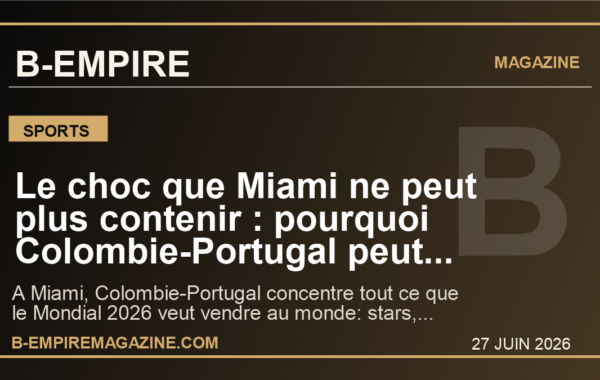 Le choc que Miami ne peut plus contenir : pourquoi Colombie-Portugal peut embraser la fin des groupes du Mondial 2026
