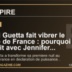 David Guetta fait vibrer le Stade de France : pourquoi sa nuit avec Jennifer Lopez et Akon replace Paris au centre du show mondial