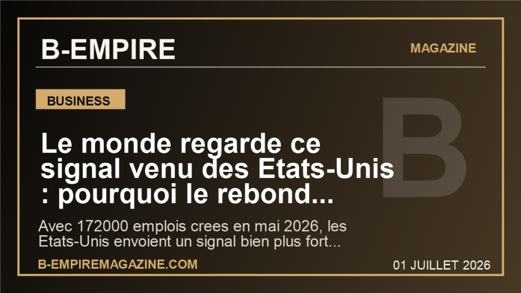 Le monde regarde ce signal venu des Etats-Unis : pourquoi le rebond surprise de l'emploi peut tout changer pour les marches et l'Europe