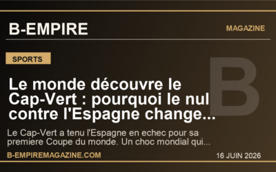 Le monde découvre le Cap-Vert : pourquoi le nul contre l’Espagne change deja l’atmosphere du Mondial 2026