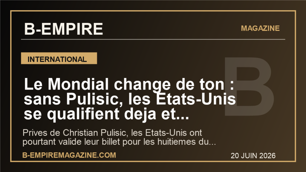 Le Mondial change de ton : sans Pulisic, les Etats-Unis se qualifient deja et envoient un signal au reste du monde