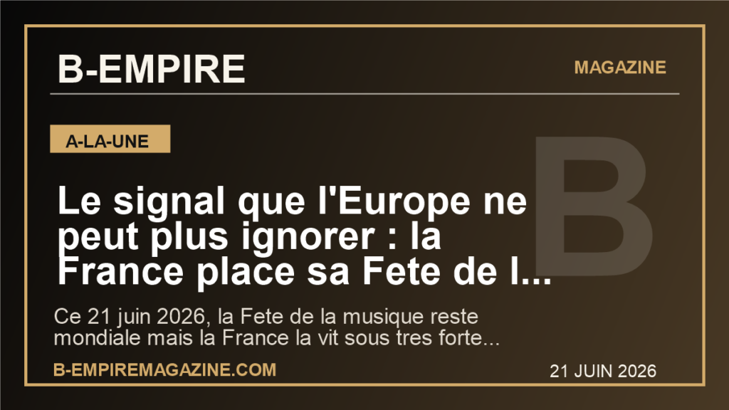 Le signal que l'Europe ne peut plus ignorer : la France place sa Fete de la musique sous haute alerte
