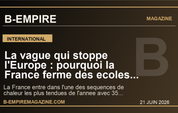 La vague qui stoppe l’Europe : pourquoi la France ferme des ecoles et passe en alerte rouge face a une canicule historique