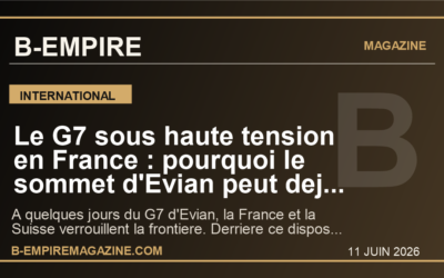 Le G7 sous haute tension en France : pourquoi le sommet d’Evian peut deja secouer l’agenda mondial