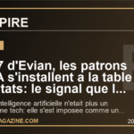 Au G7 d'Evian, les patrons de l'IA s'installent a la table des Etats: le signal que la France et le monde ne peuvent plus ignorer