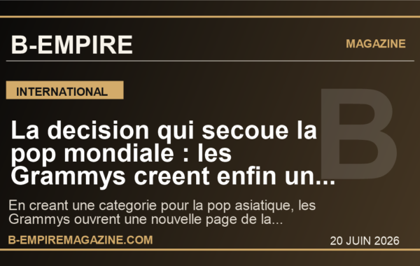 La decision qui secoue la pop mondiale : les Grammys creent enfin un prix pour la pop asiatique