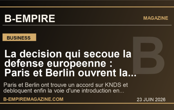 La decision qui secoue la defense europeenne : Paris et Berlin ouvrent la voie a l’introduction en Bourse de KNDS