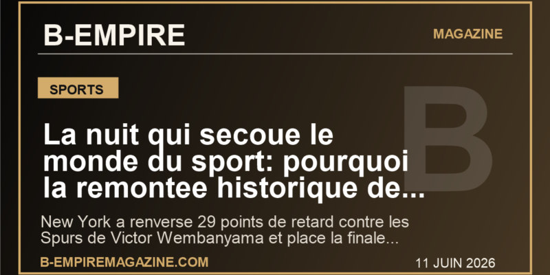 La nuit qui secoue le monde du sport: pourquoi la remontee historique des Knicks face a Wembanyama peut tout changer en finale NBA