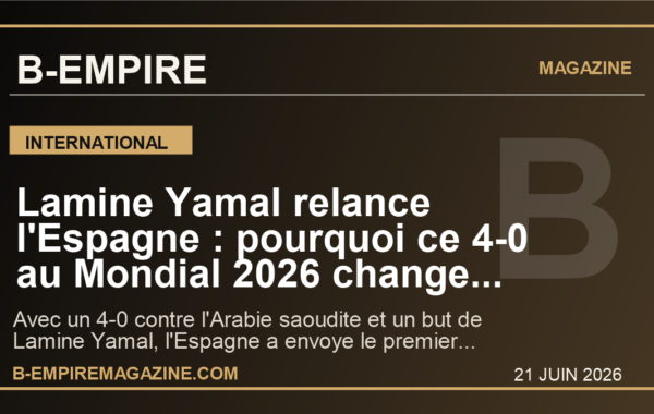Lamine Yamal relance l’Espagne : pourquoi ce 4-0 au Mondial 2026 change deja la course au titre