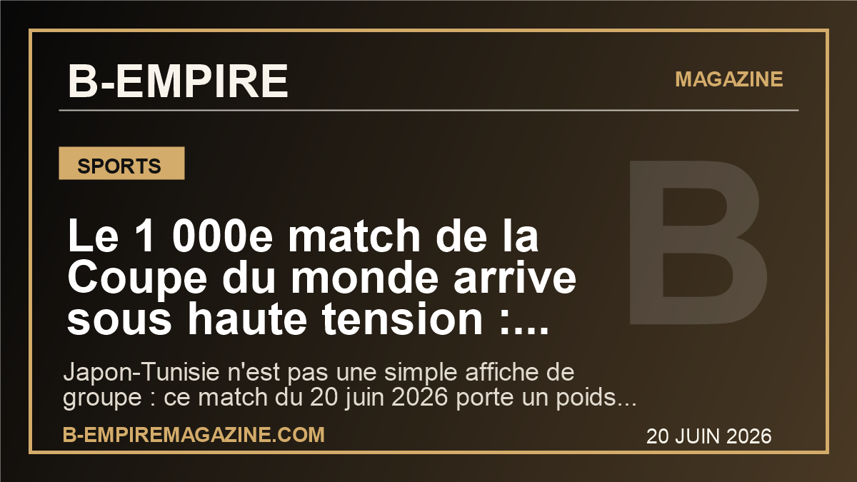 Le 1 000e match de la Coupe du monde arrive sous haute tension : pourquoi Japon-Tunisie compte déjà bien plus que trois points