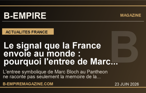 Le signal que la France envoie au monde : pourquoi l’entree de Marc Bloch au Pantheon depasse largement l’hommage historique