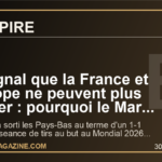 Le signal que la France et l'Europe ne peuvent plus ignorer : pourquoi le Maroc a fait tomber les Pays-Bas au Mondial 2026