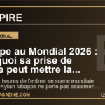 Mbappe au Mondial 2026 : pourquoi sa prise de parole peut mettre la France sous pression mondiale