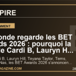 Le monde regarde les BET Awards 2026 : pourquoi la nuit de Cardi B, Lauryn Hill et Teyana Taylor peut marquer la culture mondiale
