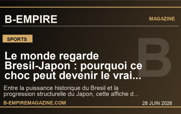 Le monde regarde Bresil-Japon : pourquoi ce choc peut devenir le vrai test du nouvel ordre mondial au Mondial 2026
