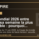Le Mondial 2026 entre dans sa semaine la plus sensible : pourquoi securite, visas et protestations peuvent tout changer