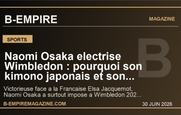Naomi Osaka electrise Wimbledon : pourquoi son kimono japonais et son clin d’oeil a Haiti ont instantanement depasse le simple premier tour