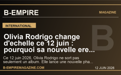 Olivia Rodrigo change d’echelle ce 12 juin : pourquoi sa nouvelle ere pop peut embraser le monde et parler a la France