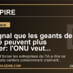 Le signal que les geants de l'IA ne peuvent plus ignorer: l'ONU veut exposer le vrai cout energetique de l'intelligence artificielle