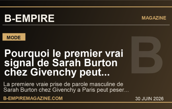 Pourquoi le premier vrai signal de Sarah Burton chez Givenchy peut relancer Paris et la mode mondiale