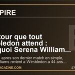 Le retour que tout Wimbledon attend : pourquoi Serena Williams remet le tennis mondial sous tension a 44 ans