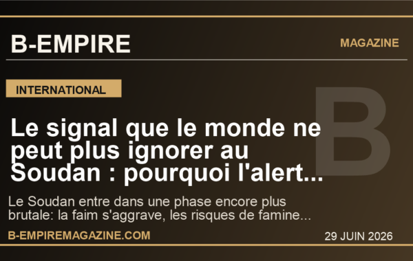 Le signal que le monde ne peut plus ignorer au Soudan : pourquoi l’alerte faim et la guerre des drones font entrer la crise dans une phase encore plus brutale