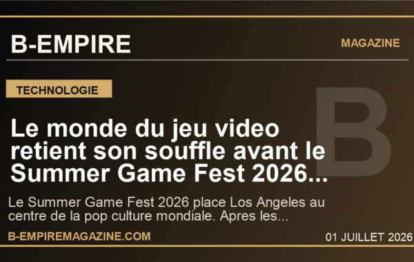 Le monde du jeu video retient son souffle avant le Summer Game Fest 2026 : la nuit qui peut tout changer pour PlayStation, Xbox et l’industrie