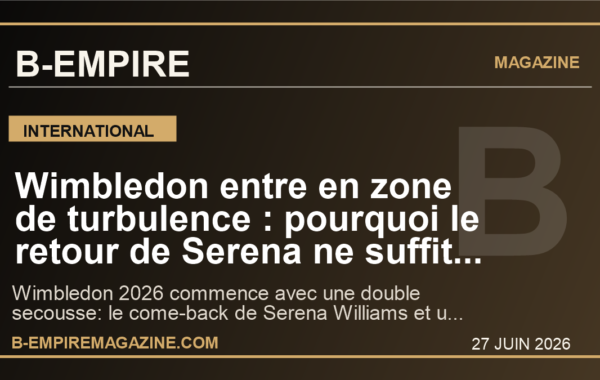 Wimbledon entre en zone de turbulence : pourquoi le retour de Serena ne suffit plus a calmer la revolte des joueurs