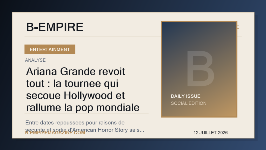 Ariana Grande revoit tout : la tournee qui secoue Hollywood et rallume la pop mondiale