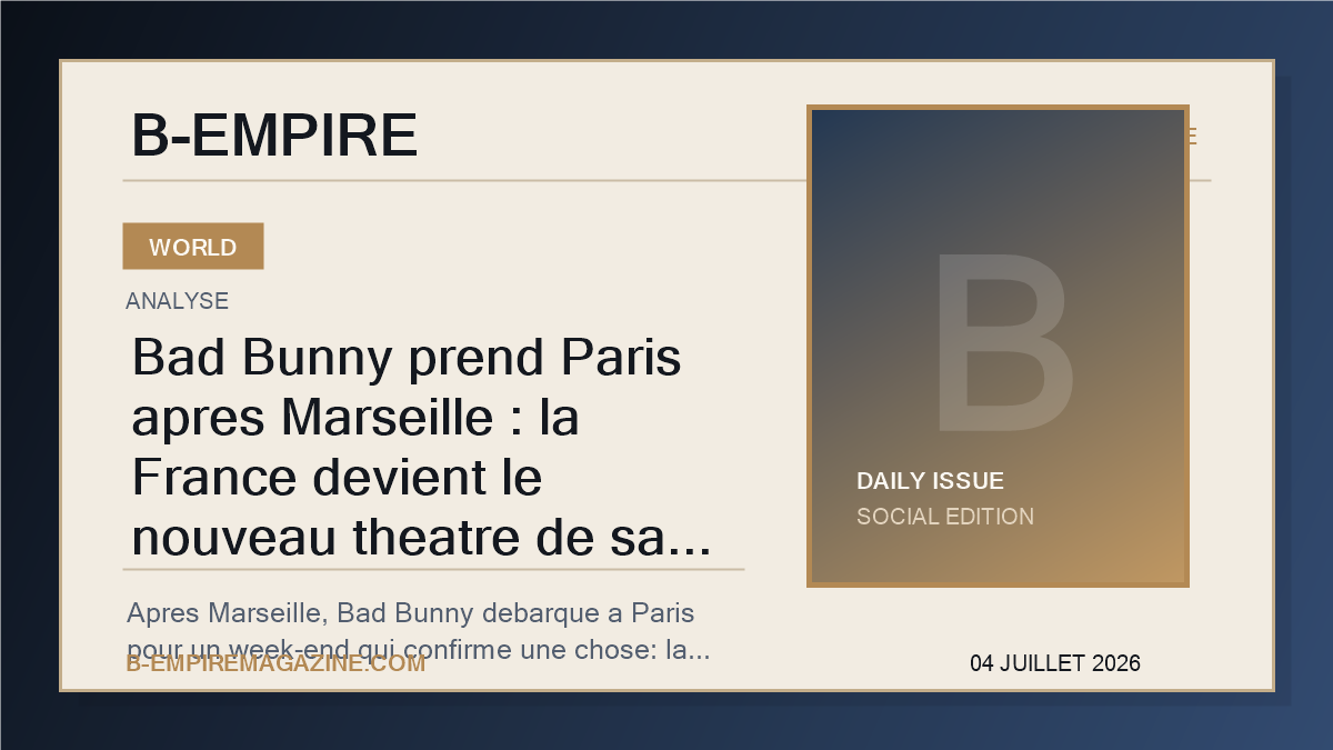 Bad Bunny prend Paris apres Marseille : la France devient le nouveau theatre de sa puissance mondiale