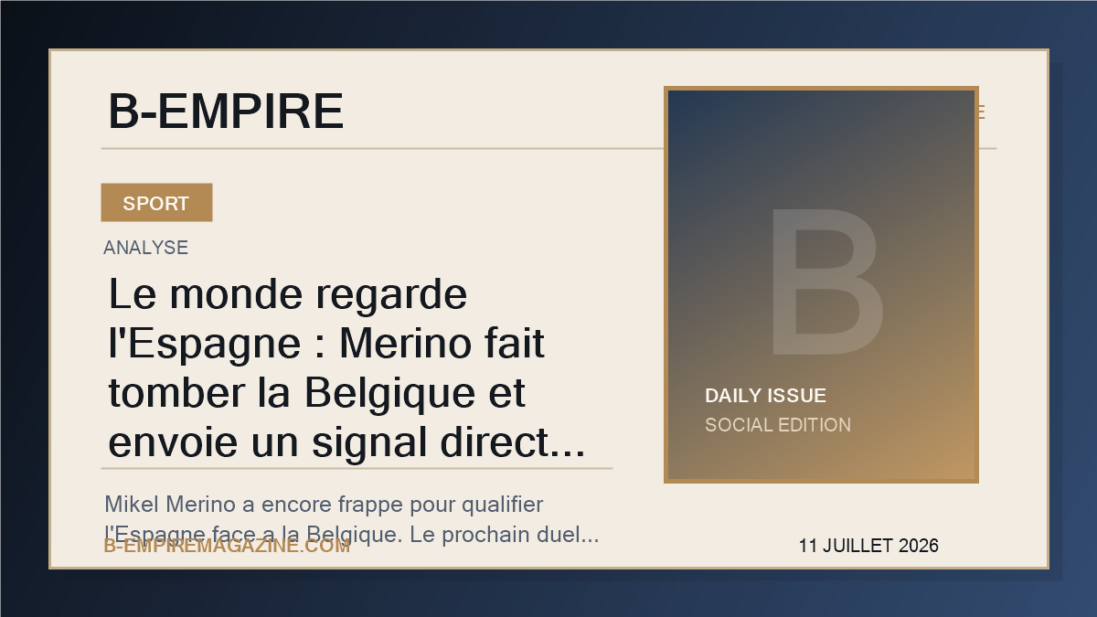 Le monde regarde l'Espagne : Merino fait tomber la Belgique et envoie un signal direct a la France
