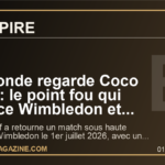 Le monde regarde Coco Gauff: le point fou qui relance Wimbledon et installe une vraie favorite