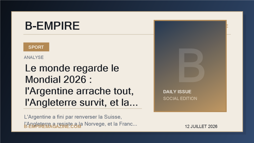 Le monde regarde le Mondial 2026 : l'Argentine arrache tout, l'Angleterre survit, et la France voit surgir un carre royal