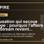 L'accusation qui secoue l'Europe : pourquoi l'affaire Nord Stream revient frapper l'Allemagne, l'Ukraine et toute la securite energetique
