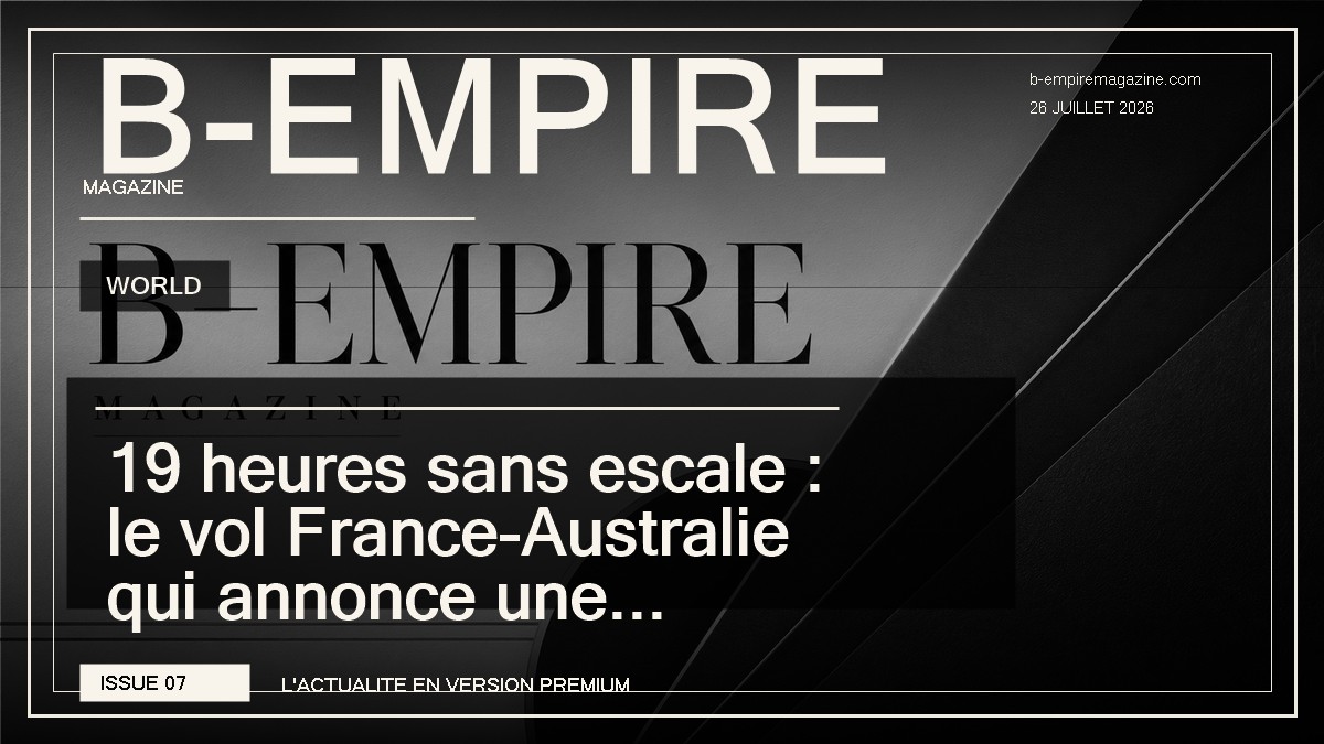 19 heures sans escale : le vol France-Australie qui annonce une révolution dans le ciel