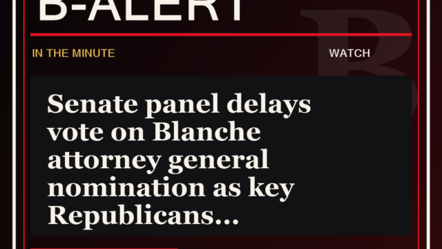 Senate panel delays vote on Blanche attorney general nomination as key Republicans - B-Alert