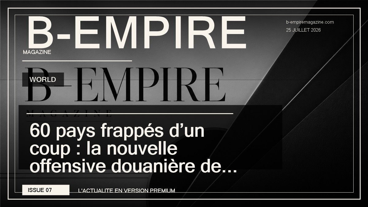 60 pays frappés d’un coup : la nouvelle offensive douanière de Trump secoue le commerce mondial