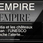 Sebastia et les châteaux du Liban : l’UNESCO déclenche l’alerte patrimoine