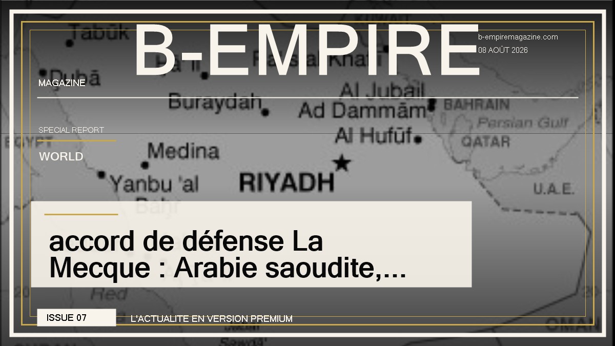 accord de défense La Mecque : Arabie saoudite, Turquie et Pakistan scellent une défense
