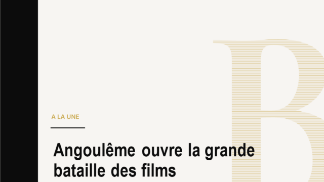 Angoulême ouvre la grande bataille des films francophones de la rentrée