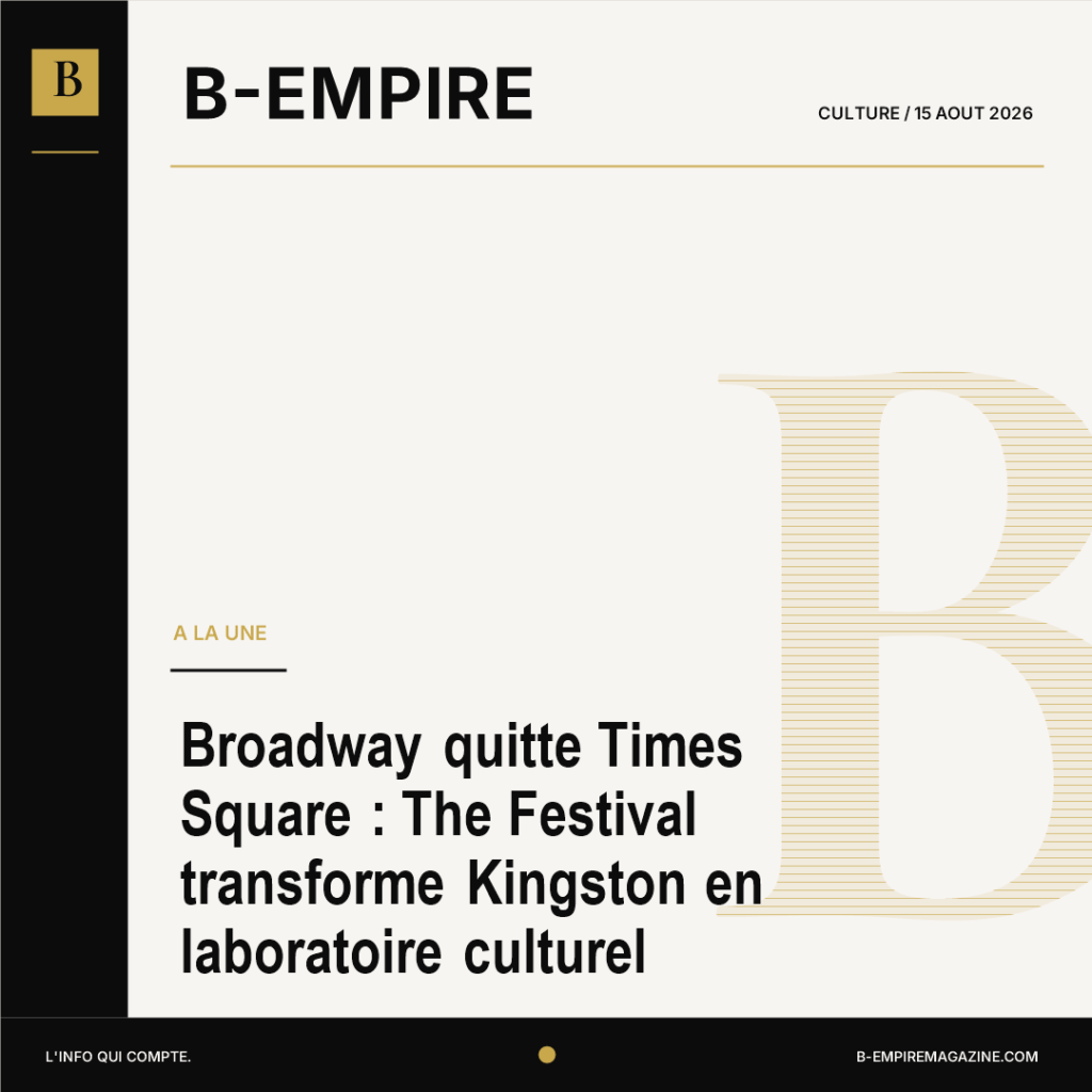 Broadway quitte Times Square : The Festival transforme Kingston en laboratoire culturel