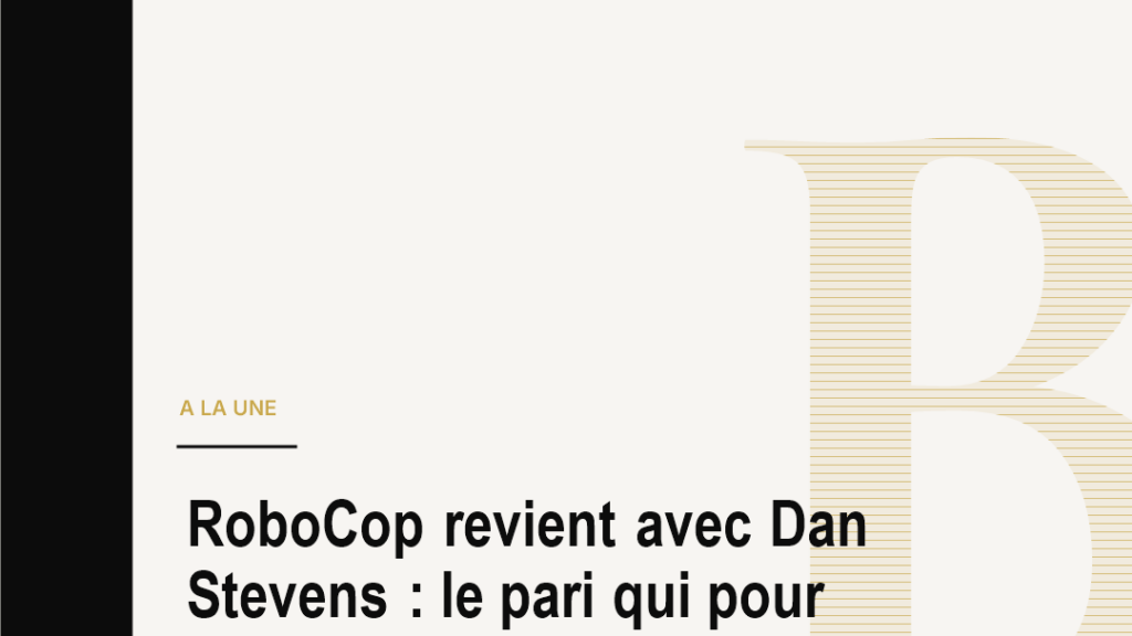 RoboCop revient avec Dan Stevens : le pari qui pour Prime Video