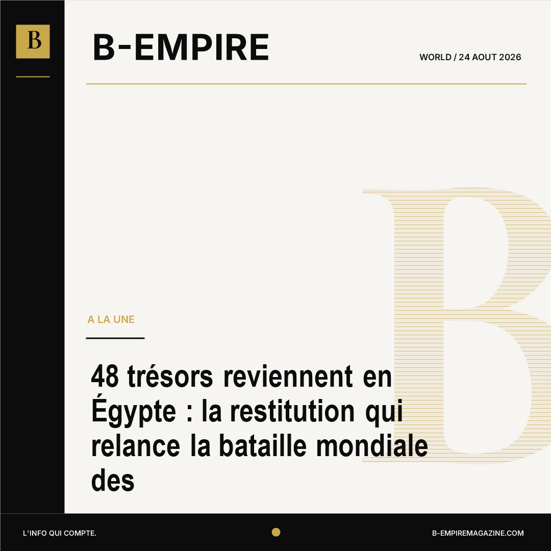 48 trésors reviennent en Égypte : la restitution qui relance la bataille mondiale des