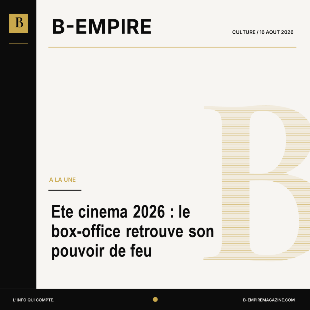 Ete cinema 2026 : le box-office retrouve son pouvoir de feu