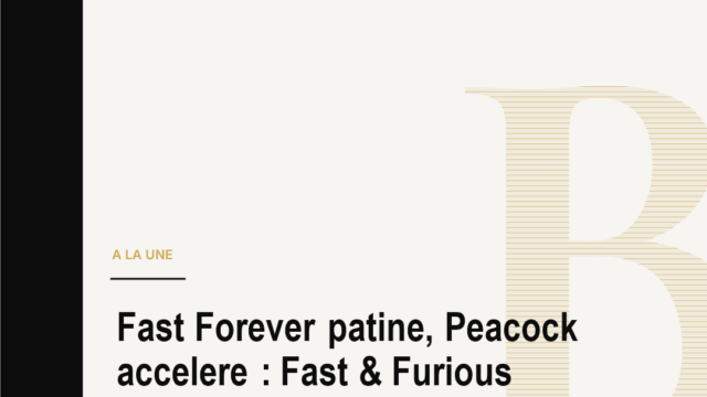 Fast Forever patine, Peacock accelere : Fast & Furious cherche sa nouvelle route