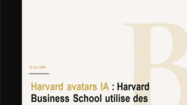 Harvard avatars IA : Harvard Business School utilise des avatars IA dans HBS Foundry, un