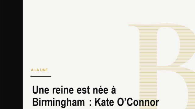 Une reine est née à Birmingham : Kate O’Connor conquiert l’Europe en sept épreuves