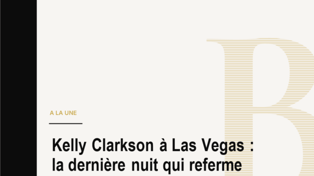 Kelly Clarkson à Las Vegas : la dernière nuit qui referme une époque