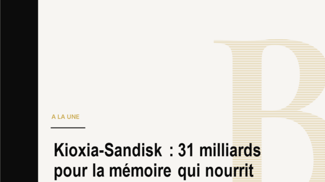 Kioxia-Sandisk : 31 milliards pour la mémoire qui nourrit l'IA