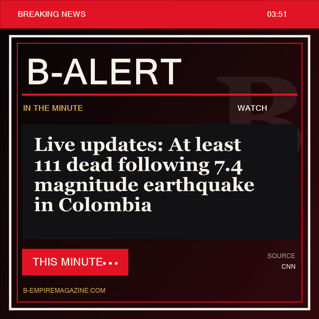 Live updates: At least 111 dead following 7.4 magnitude earthquake in Colombia - B-Alert